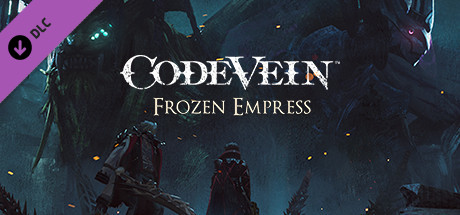 Code Vein: Frozen Empress