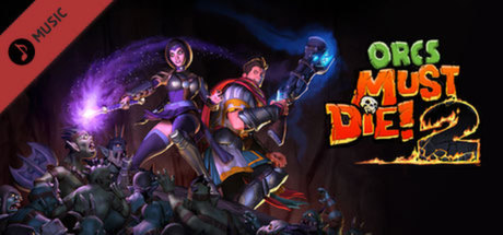 Orcs Must Die! 2
